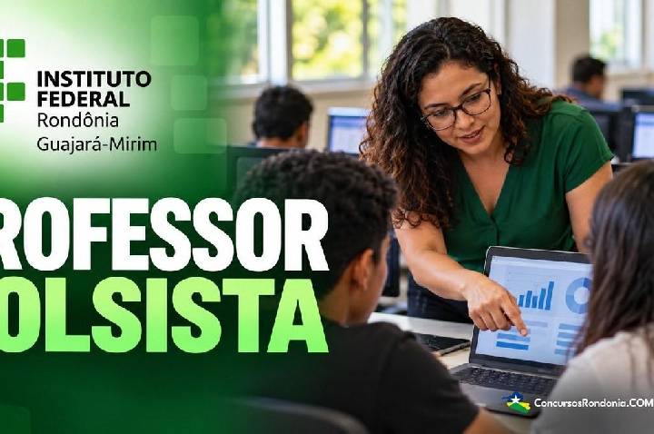IFRO seleciona professor bolsista em Guajará-Mirim por R$ 3 mil